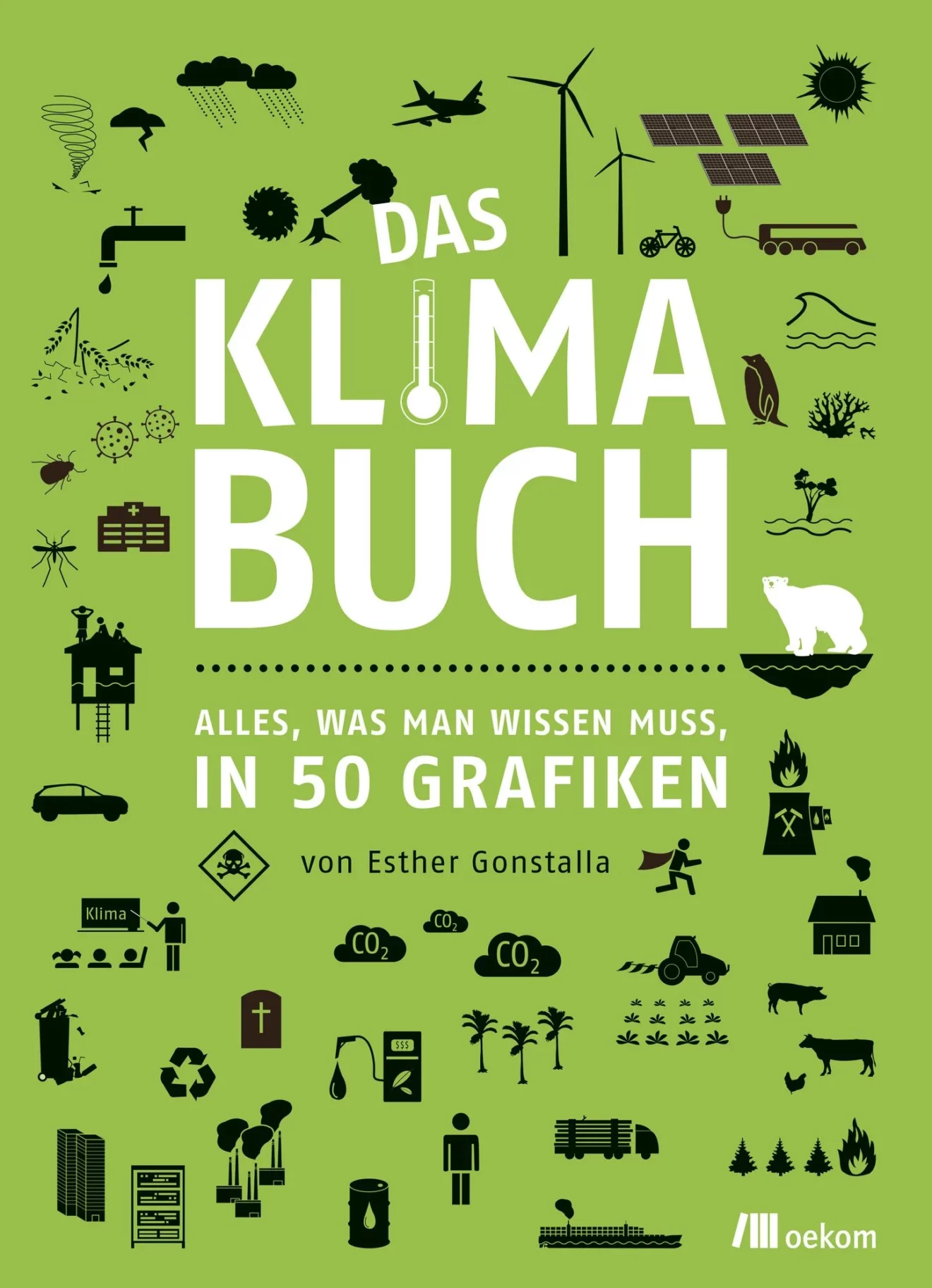 Buchtipp: ＂Das Klimabuch - Alles was man wissen muss in 50 Grafiken＂